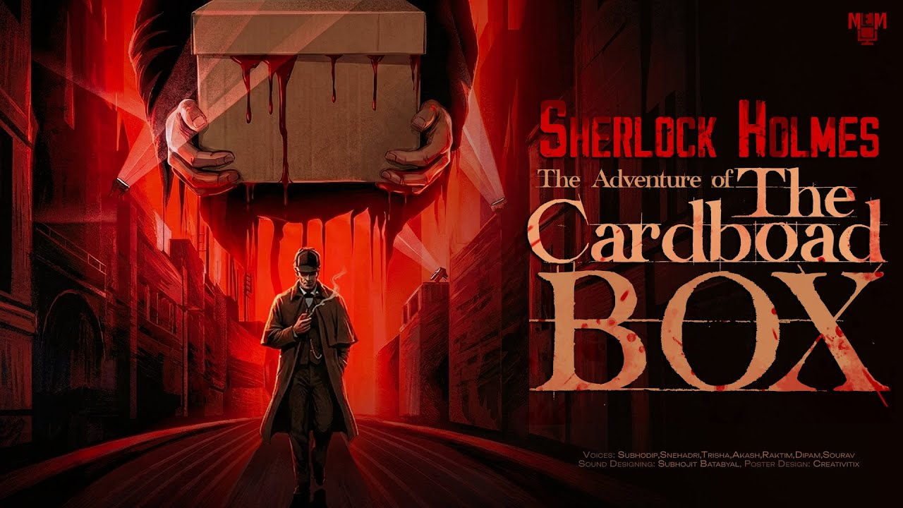 The Adventure of the Cardboard Box | Sherlock Holmes Audiobook Bangla | Bengali Detective Story