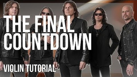 How to play The Final Countdown by Europe on Violin (Tutorial)