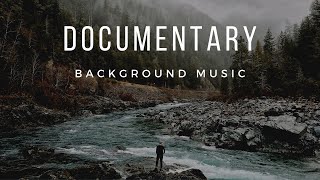 Inspiring Documentary Background Music