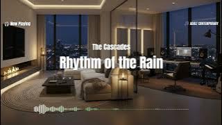 Rhythm of the Rain / The Cascades / 90s Easy Listening Instrumental Cover 🎧🎵