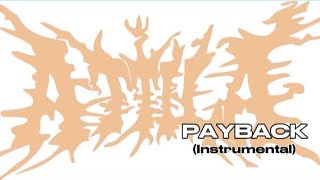 Attila - Payback - Instrumental