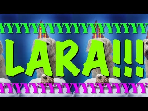 happy-birthday-lara!---epic-happy-birthday-song