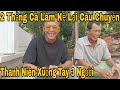 2 thng c lm k li cu chuyn 1 thanh nin vo nh dn xung tay 3 ngi 1 ngi qua i