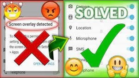 How to fix screen overlay detected 1000% Solved promises