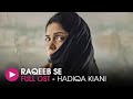 Raqeeb se  ost by hadiqa kiani  hum music