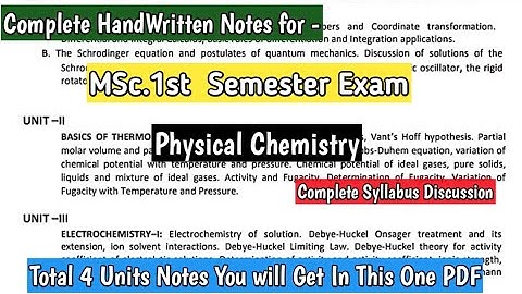 MSc.1st Sem. Physical chemistry Notes | Complete Handwritten Notes & Detailed Syllabus Discussion