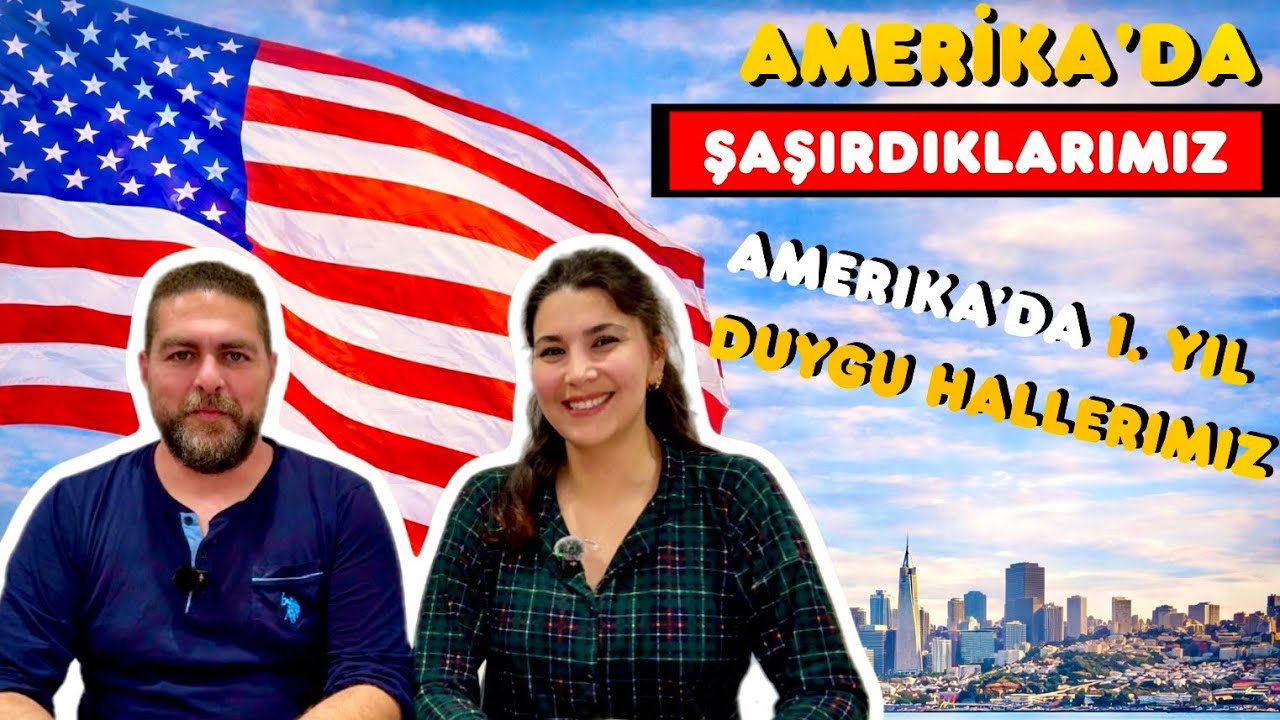 Amerika’da 1. Yılımız: Şaşırdıklarımız! 🇺🇸 (Our First Year in USA: What Surprised Us!)