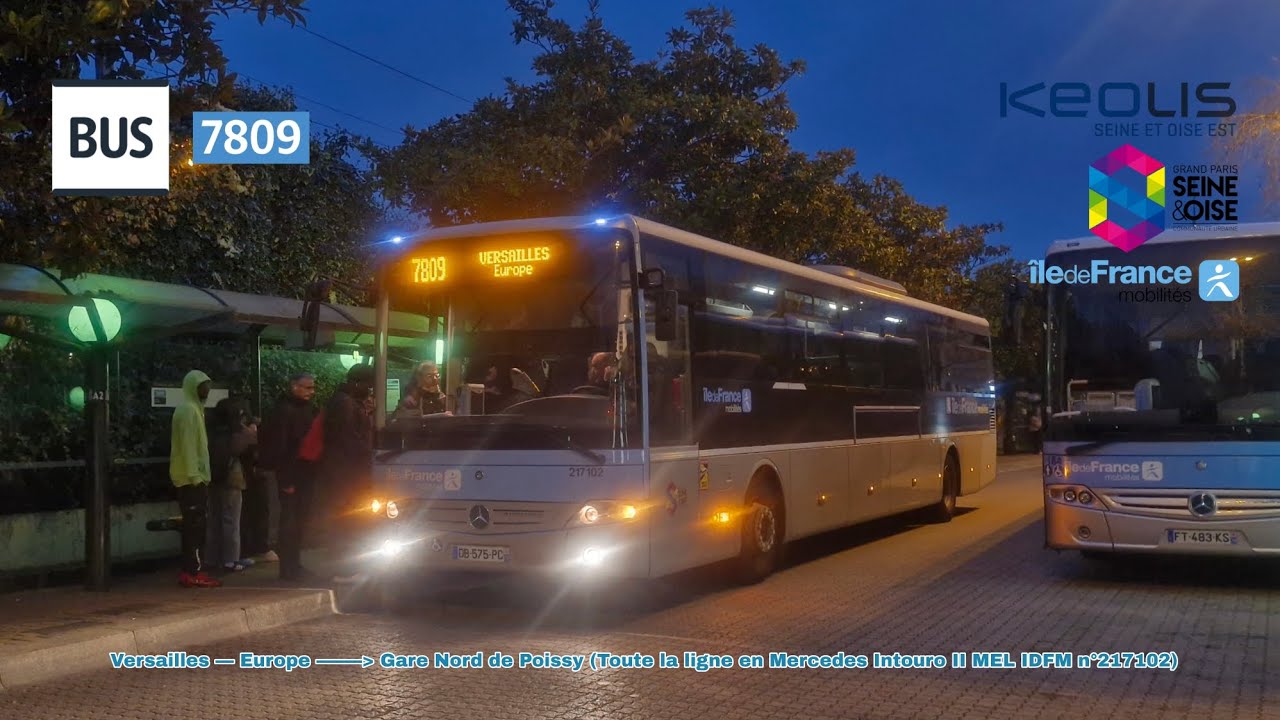 [Ligne 7809 KEOLIS Seine Oise Est] Intouro II MEL n°217102 – Versailles Europe à Gare Nord de Poissy
