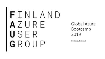 Global Azure Bootcamp 2019 Helsinki Live Stream
