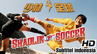 Shaolin Soccer - 2001 MOVIE HD ( part 10) subtitel Indonesia