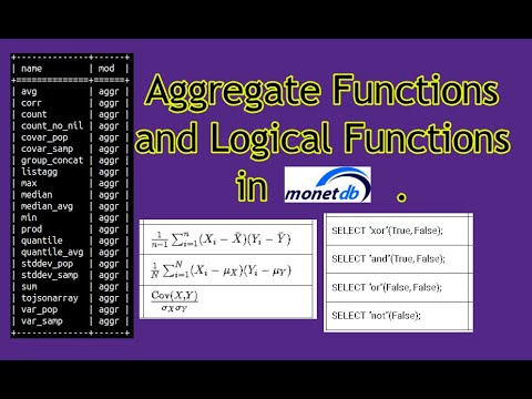 0210 Aggregate Functions and Logical Functions in MonetDB - YouTube