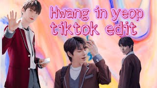 hwang in yeop tiktok edit compilation