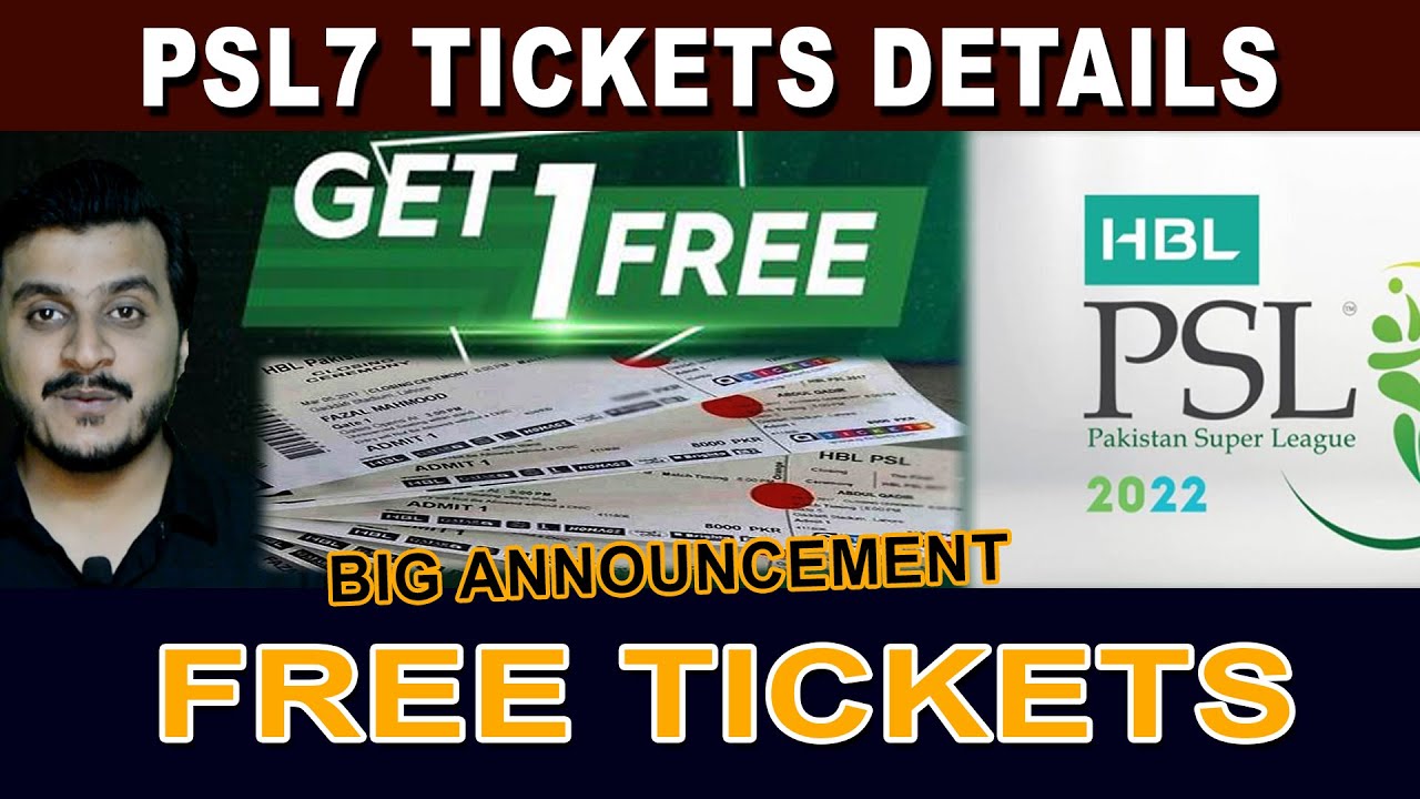 PSL 7 Free Tickets For PSL 7 2022 Tickets Details How to Get PSL 7 Tickets Free Ticket Details