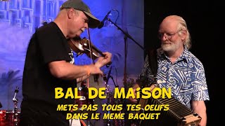 15.09 - Bal de Maison - Festival de Pontchartrain 2022