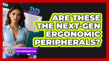 Are These The Next-gen Ergonomic Peripherals? - The Hardware Hub