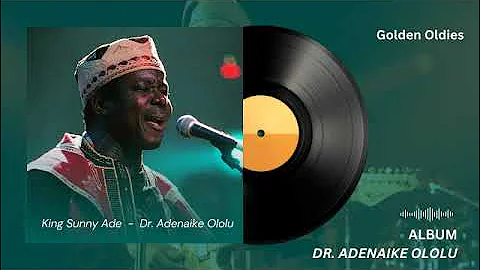 Prince Adesanya by King Sunny Ade