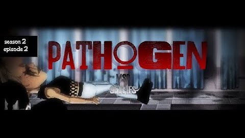PATHOGEN - s2 ep2 - msp series 🧟💀