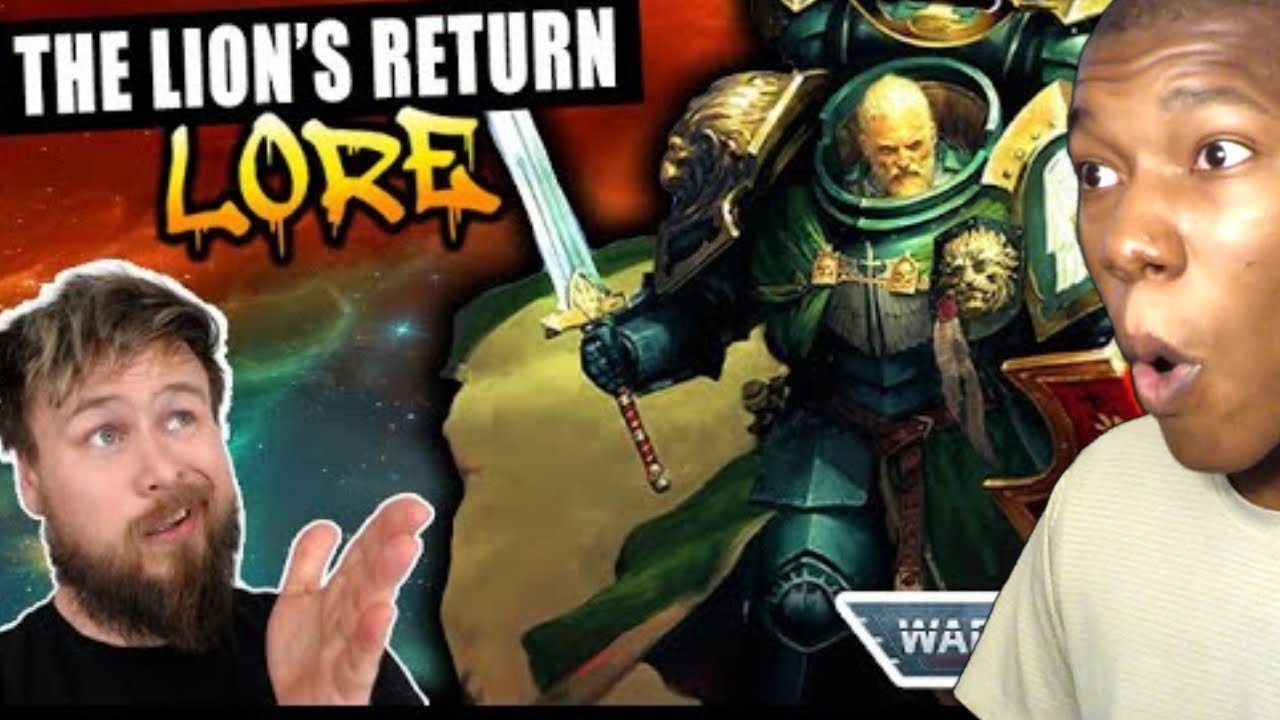 Lion El'jonson's Return EXPLAINED. | Warhammer 40K Lore REACTION