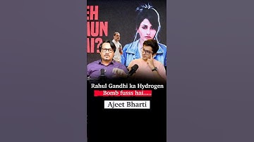 Ajeet Bharti on Rahul Gandhi Vote chori