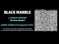 Black Marble - &quot;A Great Design&quot; (Subtítulos Español)