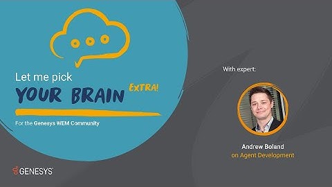 Let Me Pick Your Brain Extra! – Agent Development Demonstration with Andrew Boland