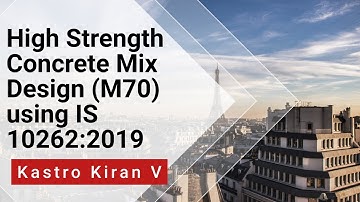 High Strength Concrete (M70) Mix Design as per IS 10262:2019
