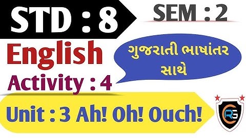 UNIT : 3 / ACTIVITY : 4 / STD : 8 ENGLISH / SEM : 2