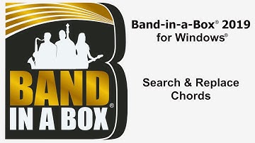 Band-in-a-Box® for Windows: Search & Replace Chords