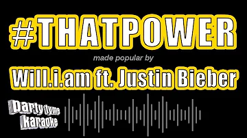 Will.i.am ft. Justin Bieber - #thatPOWER (Karaoke Version)