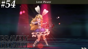 Bravely Default [54] Do it again!