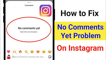 Instagram No Comments Yet Problem || How to Fix No Comments Yet Instagram Problem Solve