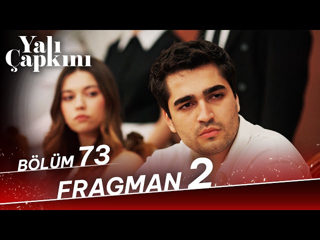 Yalı Çapkını 73. Bölüm 2. Fragman (Sezon Finali) class=