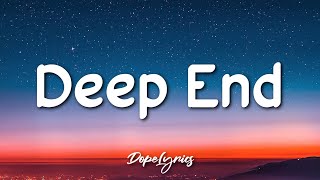Deep End - Fousheé (Lyrics) 🎵