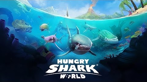 Hungry Shark World (by Ubisoft) iOS Gameplay Impressions