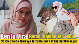 Jarang Disorot Ini Sosok Ghaida Tsurayya Putri Aa Gym  Teh Ninih Ternyata Profesinya Mentereng