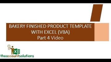 Managing Bakery Finished Products & Sales with Excel Template 1 (VBA) Part 4 Video