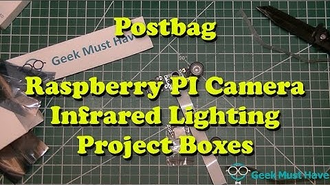 Eyes for my robot overlord Raspberry Pi Camera, IR Lights Postbag GMH-043