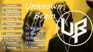 Unknown Brain|Top 15|NCS|Best Of Unknown Brain|EDM|Electro House|Mix 2020