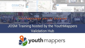 JOSM Training Hosted by the YouthMappers Validation Hub- Spring 2022