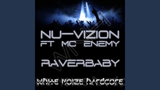 Raverbaby (Original Mix)