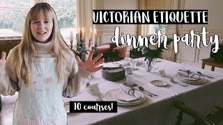 I hosted a dinner party with Victorian Etiquette Rules (10 courses)