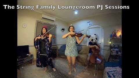 Cotton Eye Jo with Dance Moves! The String Family Loungeroom PJ Sessions