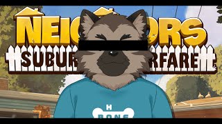 【ゲーム配信】屋根裏ソウジは壊したい！！【Neighbors: Suburban Warfare】