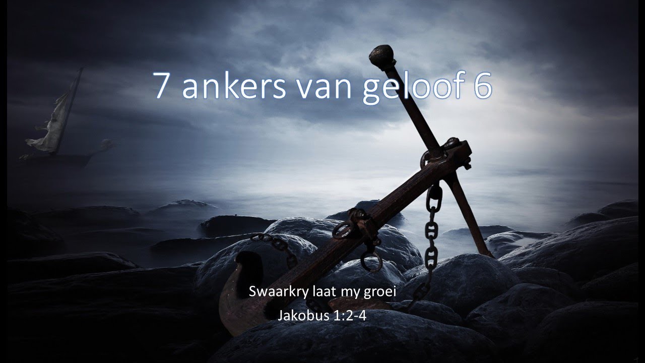 7 ankers van geloof 6