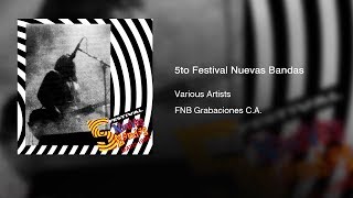 Various Artists - 5to Festival Nuevas Bandas (1995) || Full Album ||