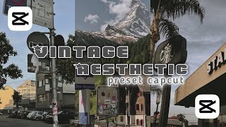 Filter Vintage Aesthetic | Vintage Aesthetic | tutorial filter capcut | preset capcut | vintage