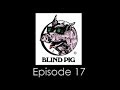 Blind Pig 40th Anniversary - Blues History Episode 17