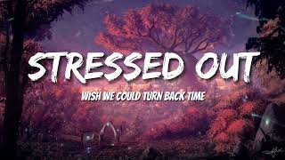 Twenty One Pilot  Stressed Out (Letras/Lyrics)