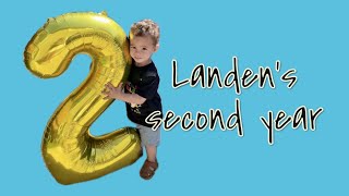 Landen's Second Year