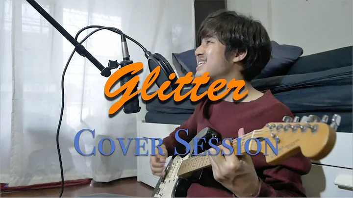 Glitter - BENEE |Cover Session|